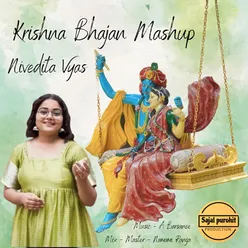 Krishna Bhajan Mashup